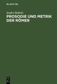 Prosodie und Metrik der Römer (eBook, PDF)