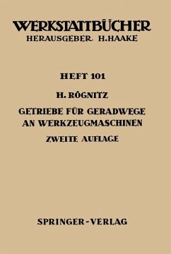 Getriebe für Geradwege an Werkzeugmaschinen (eBook, PDF) - Rögnitz, H.