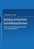 Katalog einfachster Getriebebauformen (eBook, PDF) Katalog einfachster Getriebebauformen (eBook, PDF)