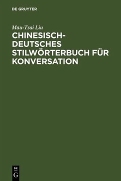 Cover Chinesisch-Deutsches Stilwörterbuch für Konversation (eBook, PDF)