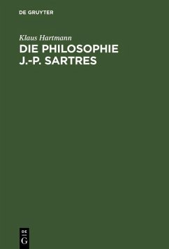 Die Philosophie J.-P. Sartres (eBook, PDF) - Hartmann, Klaus