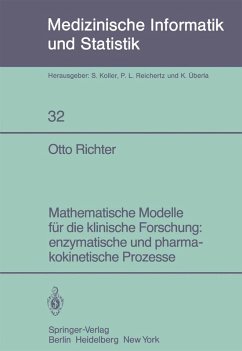 Mathematische Modelle für die klinische Forschung: enzymatische und pharmakokinetische Prozesse (eBook, PDF) - Richter, Otto
