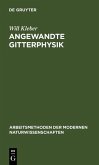 Angewandte Gitterphysik (eBook, PDF)