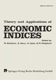 Theory and Applications of Economic Indices (eBook, PDF)