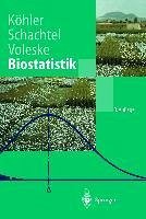 Biostatistik (eBook, PDF) - Köhler, Wolfgang; Schachtel, Gabriel; Voleske, Peter