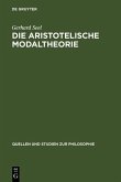 Die Aristotelische Modaltheorie (eBook, PDF)