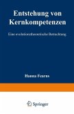 Entstehung von Kernkompetenzen (eBook, PDF)