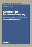 Typologie der Betriebsaufspaltung (eBook, PDF)