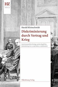 Diskriminierung durch Vertrag und Krieg (eBook, PDF) - Kleinschmidt, Harald