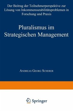 Pluralismus im Strategischen Management (eBook, PDF)