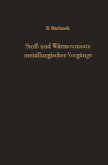 Stoff- und Wärmeumsatz metallurgischer Vorgänge (eBook, PDF)