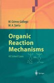 Organic Reaction Mechanisms (eBook, PDF)