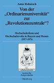 Von der "Ordinarienuniversität" zur "Revolutionszentrale"? (eBook, PDF)