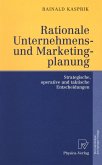 Rationale Unternehmens- und Marketingplanung (eBook, PDF)