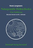 Naturgemäße Heilmethoden (eBook, PDF)