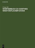 Wörterbuch zu Goethes West-östlichem Divan (eBook, PDF)