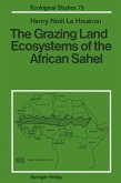 The Grazing Land Ecosystems of the African Sahel (eBook, PDF)