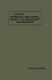 Lehrbuch der Ohren-, Nasen- und Kehlkopf-Krankheiten (eBook, PDF)