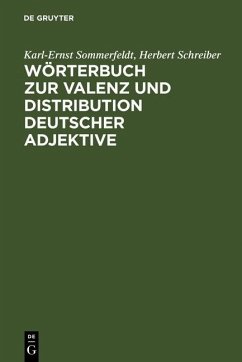 Wörterbuch zur Valenz und Distribution deutscher Adjektive (eBook, PDF) - Sommerfeldt, Karl-Ernst; Schreiber, Herbert