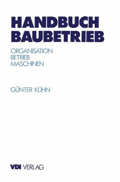 Handbuch Baubetrieb (eBook, PDF) - Kühn, Günter