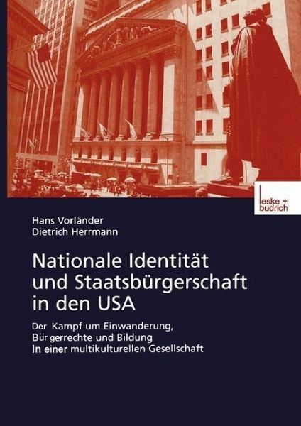 Nationale Identität und Staatsbürgerschaft in den USA (eBook, PDF)