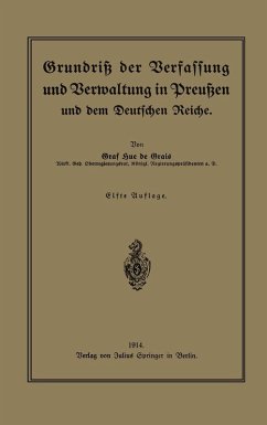 Grundriß der Verfassung und Verwaltung in Preußen und dem Deutschen Reiche (eBook, PDF) - Grais, Hue De