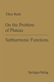 On the Problem of Plateau / Subharmonic Functions (eBook, PDF)