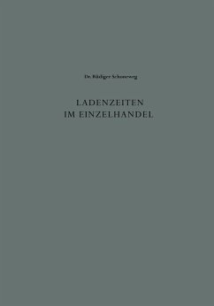 Ladenzeiten im Einzelhandel (eBook, PDF) - Schoneweg, Rüdiger