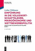 Einführung in die Volkswirtschaftslehre, Mikroökonomie und Wettbewerbspolitik (eBook, ePUB)