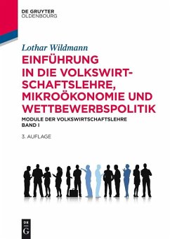 Einführung in die Volkswirtschaftslehre, Mikroökonomie und Wettbewerbspolitik (eBook, ePUB) - Wildmann, Lothar