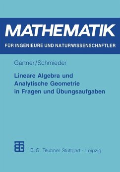 Lineare Algebra und Analytische Geometrie in Fragen und Übungsaufgaben (eBook, PDF) - Schmieder, Roland