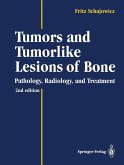 Tumors and Tumorlike Lesions of Bone (eBook, PDF)