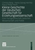 Kleine Geschichte der Deutschen Gesellschaft für Erziehungswissenschaft (eBook, PDF)