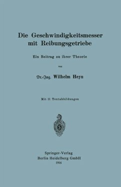 Die Geschwindigkeitsmesser mit Reibungsgetriebe (eBook, PDF) - Heyn, Wilhelm