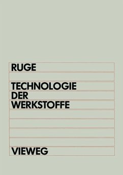 Technologie der Werkstoffe (eBook, PDF) - Ruge, Jürgen