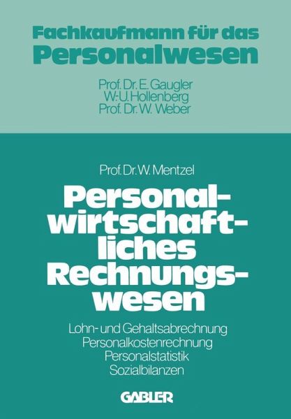 Personalwirtschaftliches Rechnungswesen (eBook, PDF) Personalwirtschaftliches Rechnungswesen (eBook, PDF)