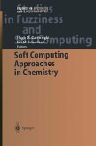Soft Computing Approaches in Chemistry (eBook, PDF)