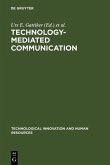 Technology-Mediated Communication (eBook, PDF)
