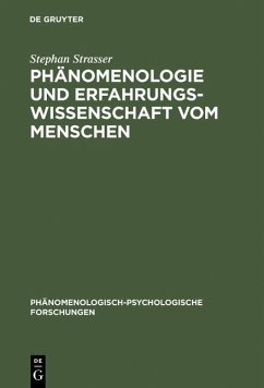Phänomenologie und Erfahrungswissenschaft vom Menschen (eBook, PDF) - Strasser, Stephan