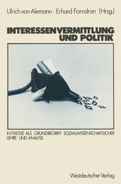 Interessenvermittlung und Politik (eBook, PDF) - Alemann, Ulrich ~von&xc