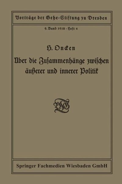 Über die Zusammenhänge zwischen äußerer und innerer Politik (eBook, PDF) Über die Zusammenhänge zwischen äußerer und innerer Politik (eBook, PDF)