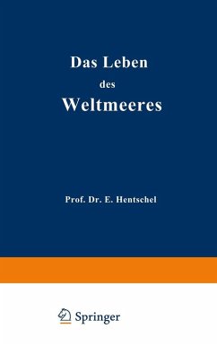 Das Leben des Weltmeeres (eBook, PDF) - Hentschel, Ernst