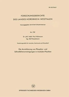 Die Anreicherung von Phosphor- und Schwefelverunreinigungen in Acetylen-Flaschen (eBook, PDF) - Hölemann, Paul