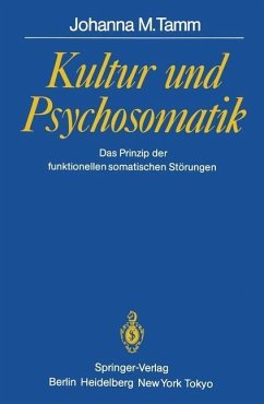 Kultur und Psychosomatik (eBook, PDF) - Tamm, Johanna M.