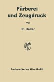 Färberei und Zeugdruck (eBook, PDF)