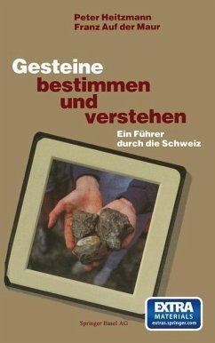 Gesteine bestimmen und verstehen (eBook, PDF) - Maur; Aufdermaur; Heitzman