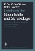 Lehrbuch der Geburtshilfe und Gynäkologie (eBook, PDF)