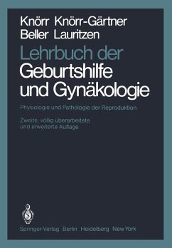 Lehrbuch der Geburtshilfe und Gynäkologie (eBook, PDF) - Knörr, Karl; Knörr-Gärtner, Henriette; Beller, Fritz K.; Lauritzen, Christian