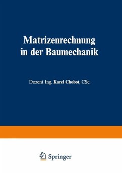 Matrizenrechnung in der Baumechanik (eBook, PDF) - Chobot, Karel