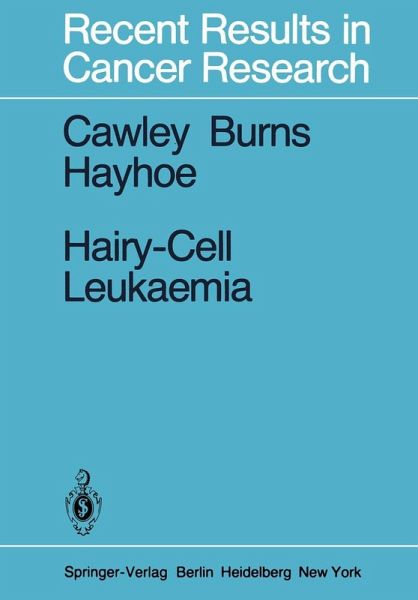 Hairy-Cell Leukaemia (eBook, PDF)